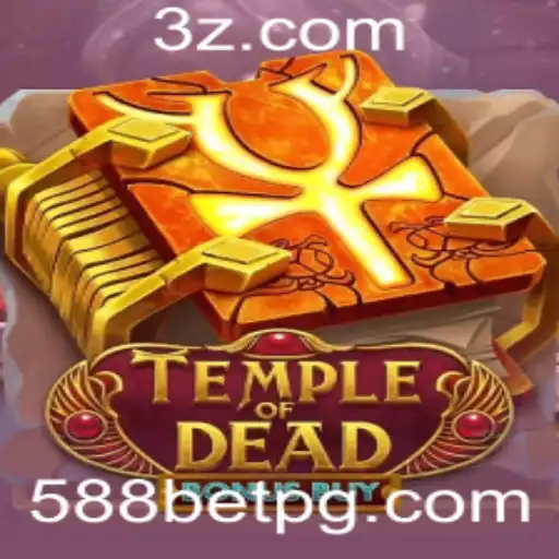 Descubra o Fascínio do Jogo TempleofDeadBonusBuy com 588bet